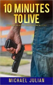 10 Minutes to Live by Michael Julian