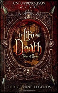 Of Life and Death by Joshua Robertson