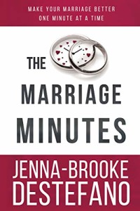 The Marriage Minutes by Jenna-Brooke Destefano