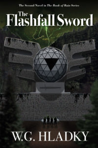 Post-Apocalyptic Dystopian Novel The Flashfall Sword by W.G. Hladky