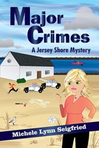 Major Crimes by Michele Lynn Seigfried