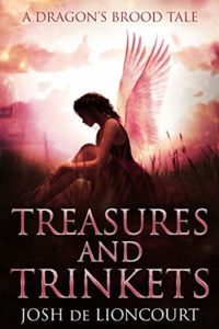 Treasures and Trinkets by Josh de Lioncourt