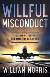 Willful Misconduct by William Norris