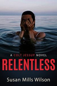 Relentless by Susan Mills Wilson