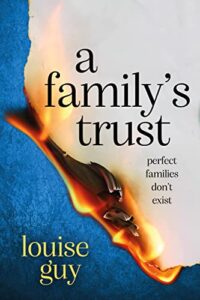 A Family's Trust by Louise Guy