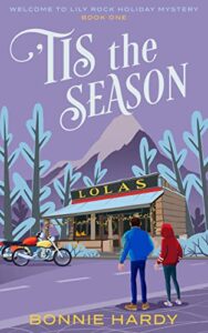 'Tis the Season by Bonnie Hardy