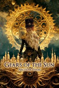 Gears of the Sun by Nicoline Evans