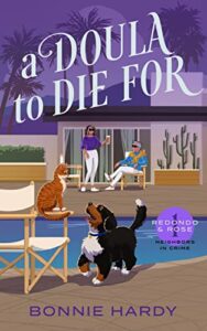 A Doula to Die For by Bonnie Hardy